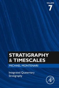 Title: Integrated Quaternary Stratigraphy, Author: Michael Montenari