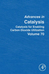 Title: Catalysis for Enabling Carbon Dioxide Utilization, Author: Elsevier Science