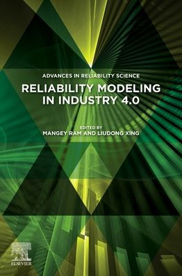 Reliability Modeling Industry 4.0