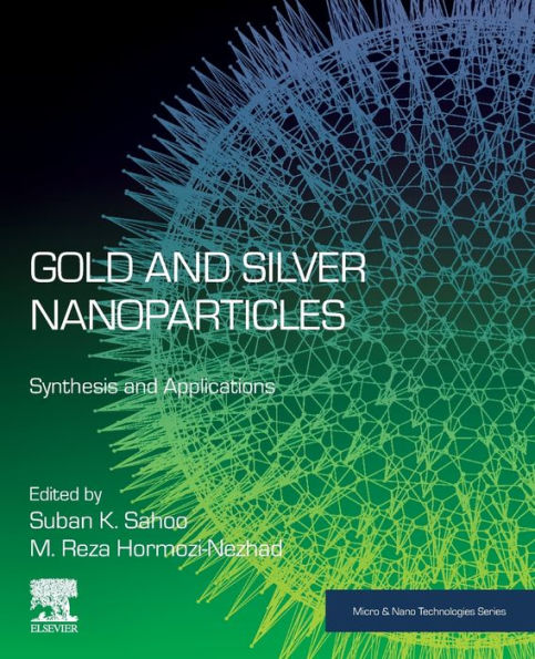 Gold and Silver Nanoparticles: Synthesis Applications
