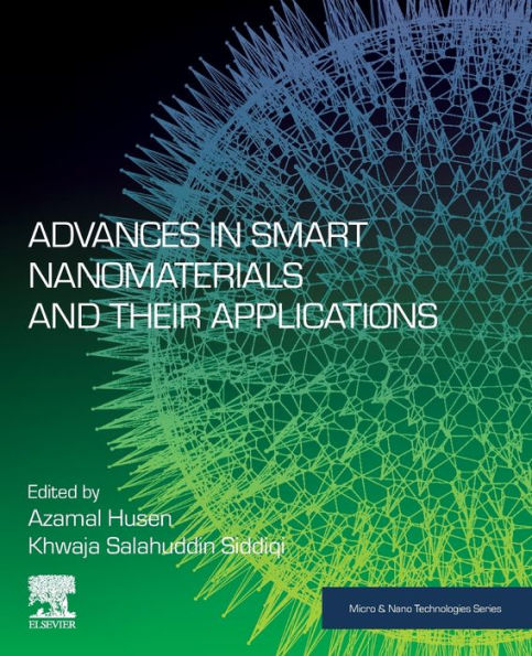 Advances Smart Nanomaterials and their Applications