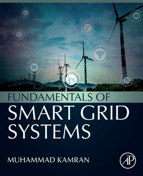 Fundamentals of Smart Grid Systems