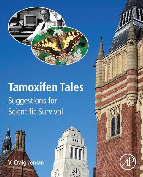 Tamoxifen Tales: Suggestions for Scientific Survival