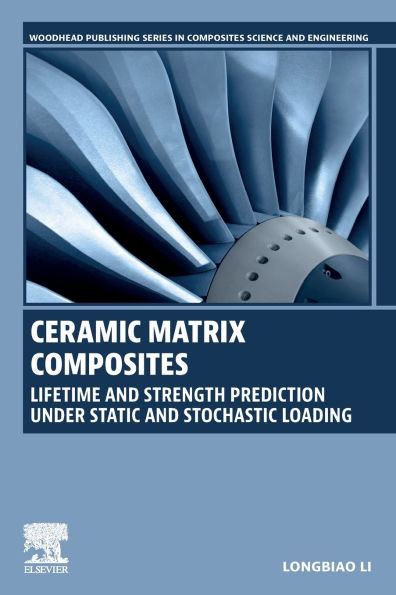 Ceramic Matrix Composites: Lifetime and Strength Prediction Under Static Stochastic Loading