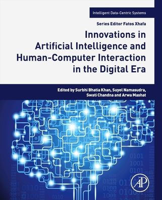 Innovations Artificial Intelligence and Human-Computer Interaction the Digital Era