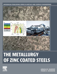 Title: The Metallurgy of Zinc Coated Steels, Author: Arnold Marder
