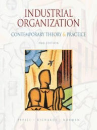 Title: Industrial Organization: Contemporary Theory and Practice / Edition 2, Author: Lynne Pepall