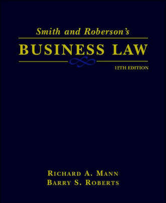 Smith And Roberson S Business Law Edition 12 By Richard