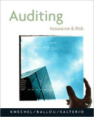 Title: Auditing: Assurance and Risk / Edition 3, Author: W. Robert Knechel