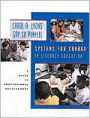 Systems for Change in Literacy Education: A Guide to Professional Development / Edition 1