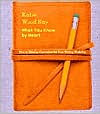 Title: What You Know by Heart: How to Develop Curriculum for Your Writing Workshop / Edition 1, Author: Katie Wood Ray