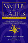 Alternative view 1 of Myths and Realities, Second Edition: Best Practices for English Language Learners / Edition 2