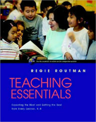Teaching Essentials Expecting The Most And Getting Best From Every Learner K Teaching Essentials Expecting The Most And Getting Best From Every Learner K