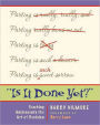 Is It Done Yet?: Teaching Adolescents the Art of Revision / Edition 1