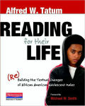 Alternative view 1 of Reading for Their Life: (Re)Building the Textual Lineages of African American Adolescent Males