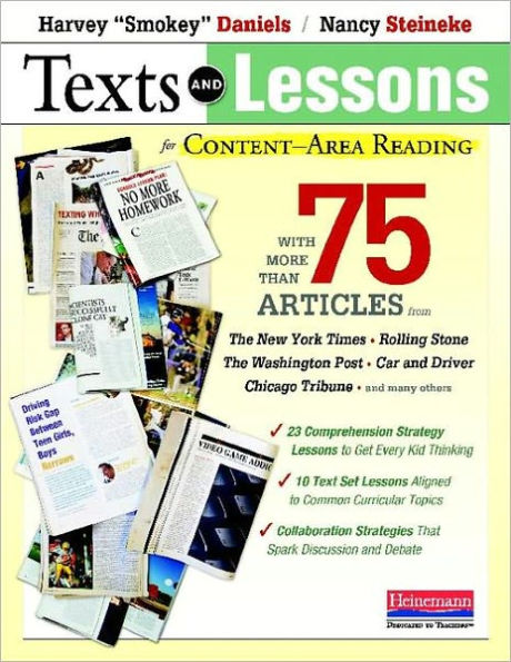 Texts and Lessons for Content-Area Reading: With More Than 75 Articles from The New York Times, Rolling Stone, The Washington Post, Car and Driver, Chicago Tribune, and Many Others