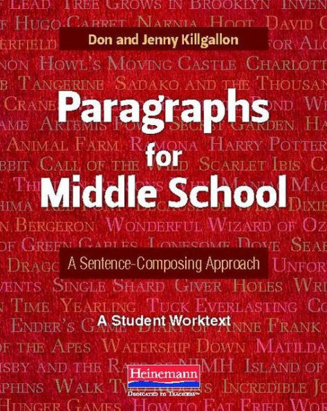 Paragraphs for Middle School: A Sentence-Composing Approach