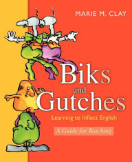 Title: Biks and Gutches New Edition Update: New Edition, Author: Marie Clay