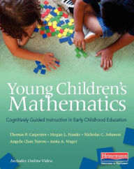 Title: Young Children's Mathematics: Cognitively Guided Instruction in Early Childhood Education, Author: Thomas P Carpenter