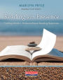 Reading with Presence: Crafting Meaningful, Evidenced-Based Reading Responses