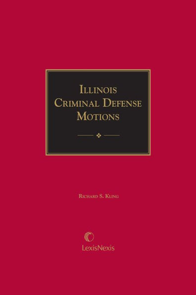 Illinois Criminal Defense Motions