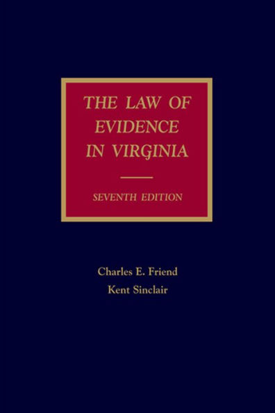 The Law of Evidence in Virginia