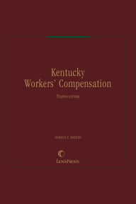 Title: Kentucky Workers' Compensation, Author: Norman E. Harned