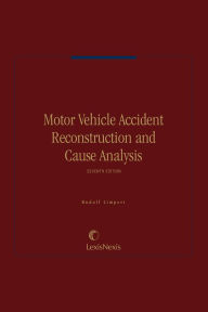 Title: Motor Vehicle Accident Reconstruction and Cause Analysis, Author: Rudolf Limpert