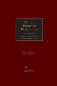 Title: Maine Probate Procedure, Author: James E. Mitchell