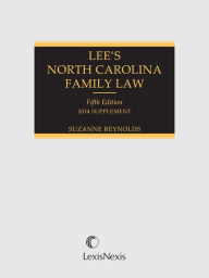 Title: Lee's North Carolina Family Law, Volume 1, Author: Suzanne Reynolds