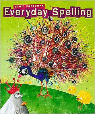 Everyday Spelling : Grade 5 by Scott Foresman, Ronald L. Cramer, W ...