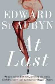 Title: At Last (Patrick Melrose Series #5), Author: Edward St. Aubyn