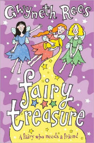 Title: Fairy Treasure, Author: Gwyneth Rees