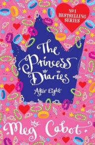 Title: After Eight (aka Princess on the Brink), Author: Meg Cabot