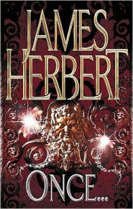 Title: Once, Author: James Herbert