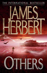 Title: Others, Author: James Herbert