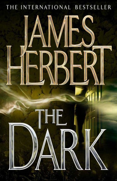 The Dark by James Herbert, Paperback | Barnes & Noble®