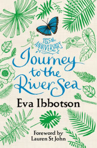 Title: Journey to the River Sea, Author: Eva Ibbotson