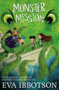 Title: Monster Mission, Author: Eva Ibbotson