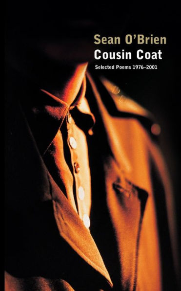 Cousin Coat: Selected Poems,1976-2001