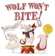 Title: Wolf Won't Bite!, Author: Emily Gravett