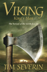 Title: King's Man, Author: Tim Severin