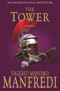 Title: The Tower, Author: Valerio Massimo Manfredi
