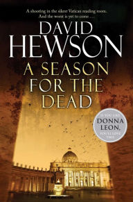 Title: A Season for the Dead, Author: David Hewson