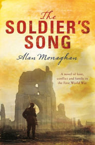 Title: The Soldier's Song, Author: Alan Monaghan