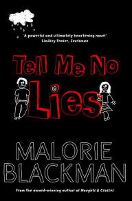 Title: Tell Me No Lies, Author: Malorie Blackman