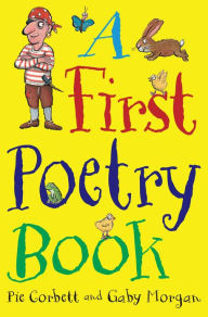 Title: A First Poetry Book, Author: Pie Corbett