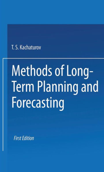 Methods of Long-Term Planning and Forecasting