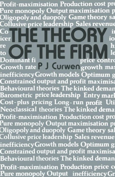 The Theory of the Firm