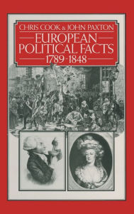 Title: European Political Facts 1789-1848, Author: Chris Cook